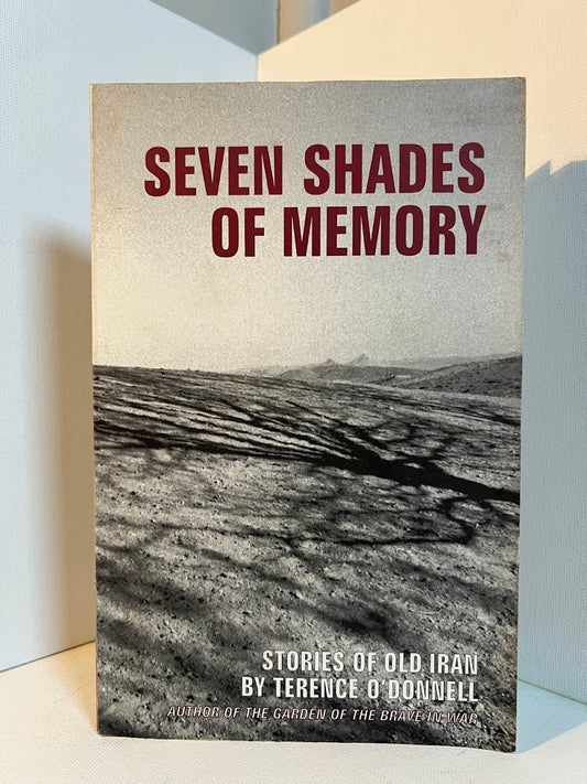 Seven Shades of Memory by Terence O'Donnell