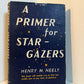 A Primer for Star-Gazers by Henry M. Neely
