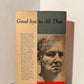 Goodbye to All That by Robert Graves