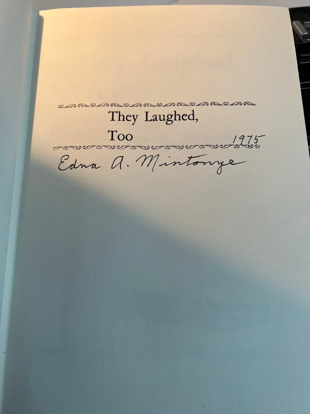 They Laughed, Too compiled by Edna A. Mintonye