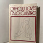 Difficult Loves by Italo Calvino