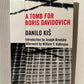 A Tomb for Boris Davidovich by Danilo Kis