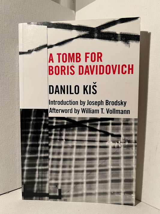 A Tomb for Boris Davidovich by Danilo Kis