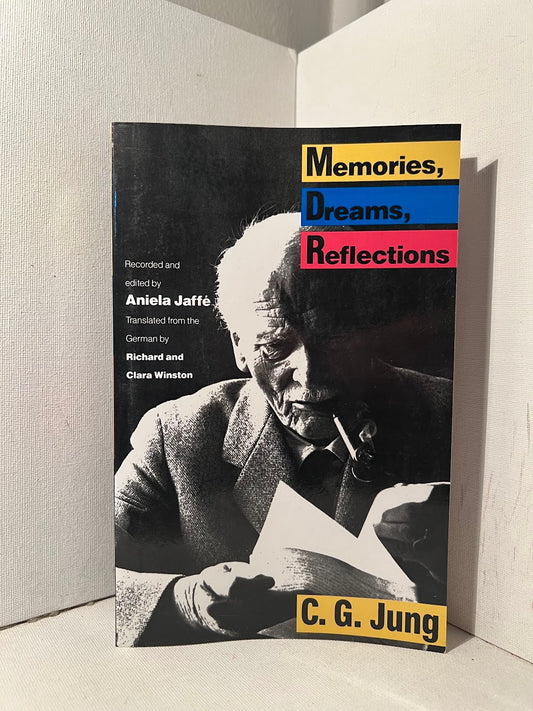 Memories, Dreams, Reflections by C.G. Jung