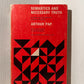 Semantics and Necessary Truth by Arthur Pap