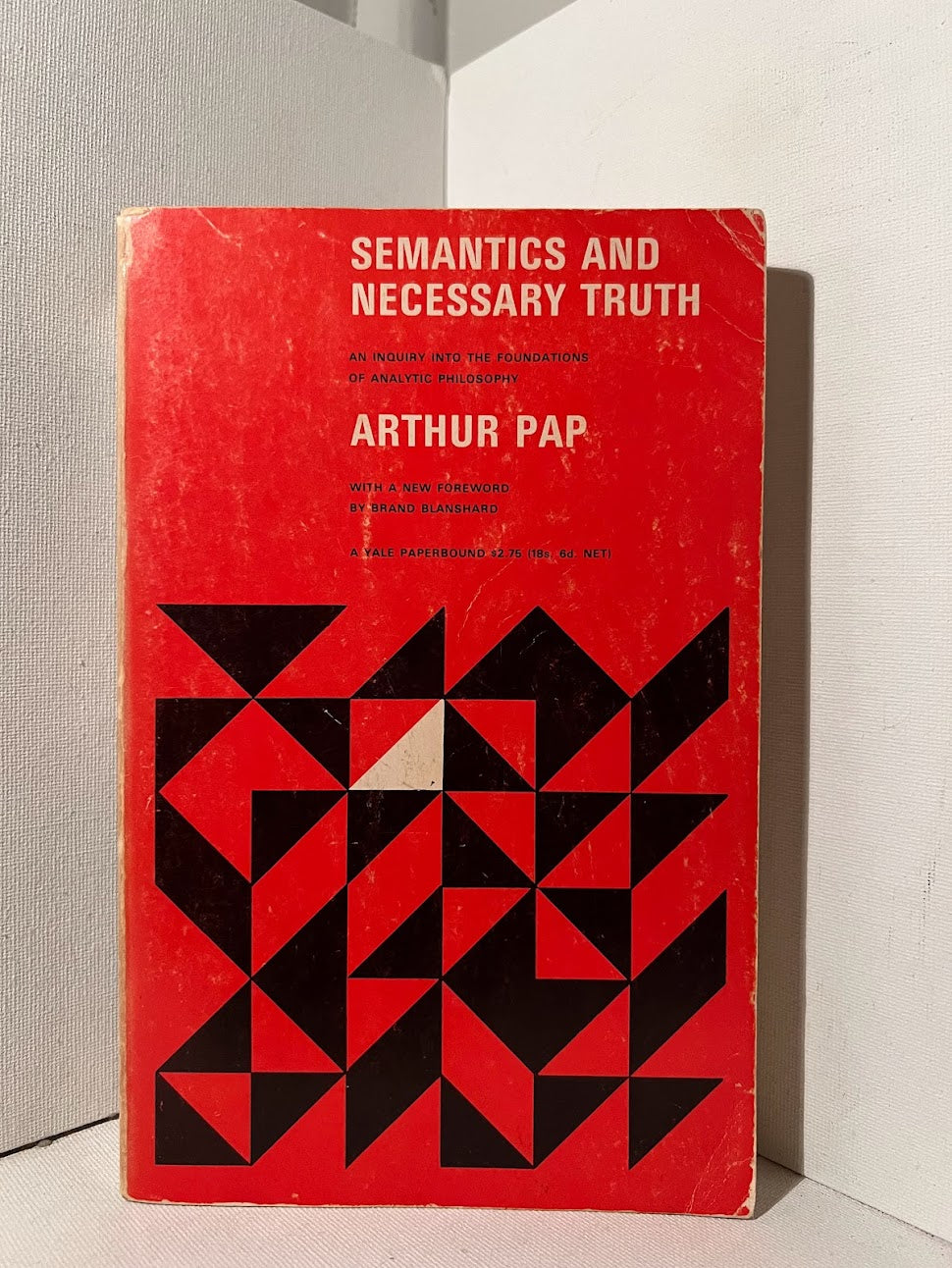 Semantics and Necessary Truth by Arthur Pap