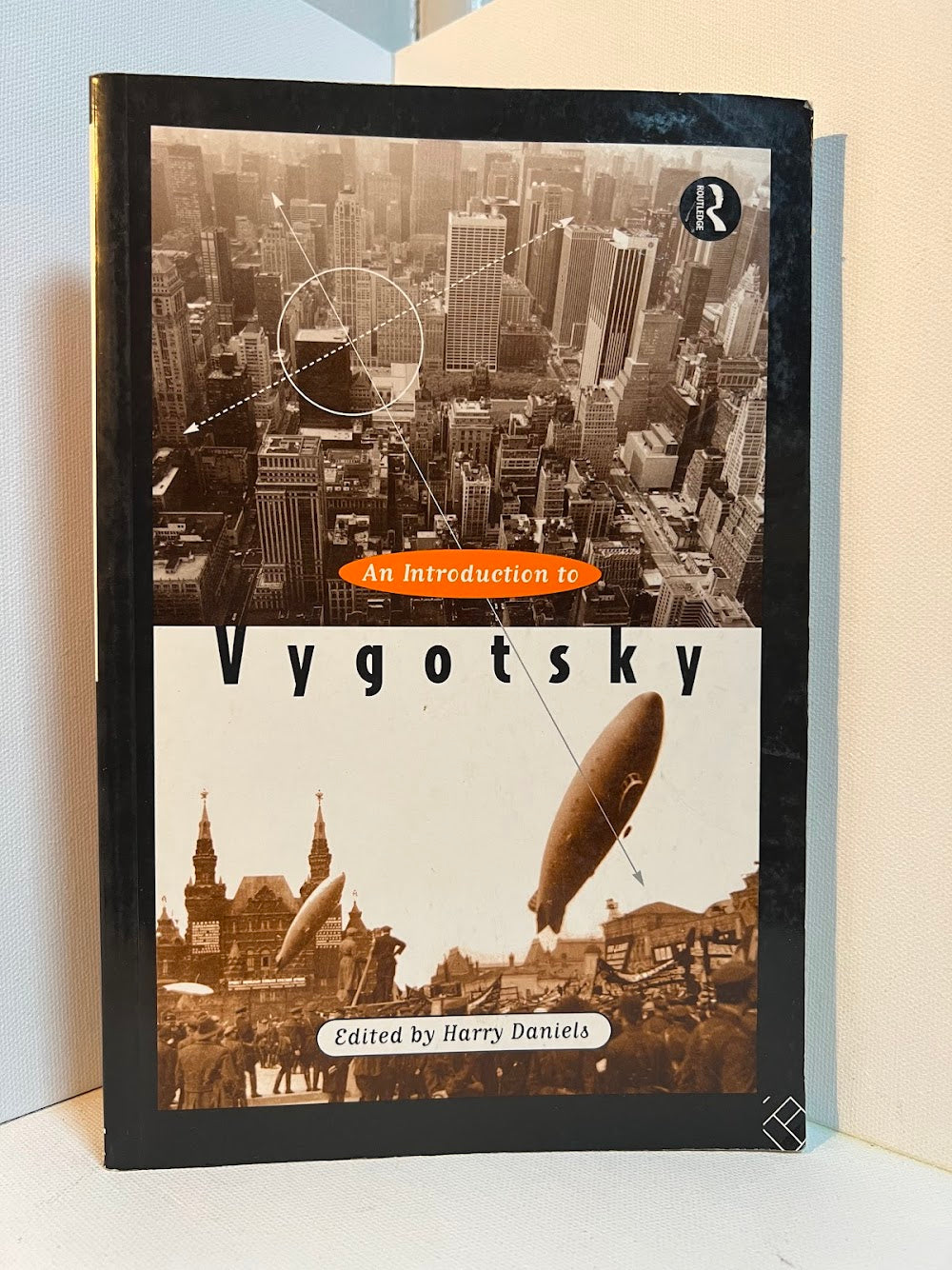 An Introduction to Vygotsky edited by Harry Daniels