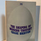 The Shaping of Modern Thought by Crane Brinton