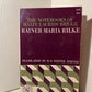 The Notebooks of Malte Laurids Brigge by Rainer Maria Rilke