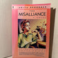 The Misalliance by Anita Brookner