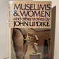 Museums & Women and Other Stories by John Updike