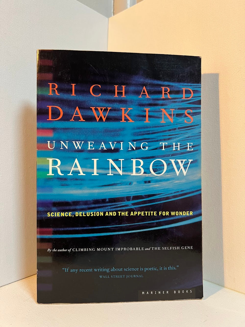 Unweaving the Rainbow by Richard Dawkins