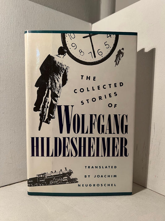 The Collected Stories of Wolfgang Hildesheimer