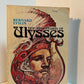 The Adventures of Ulysses by Bernard Evslin
