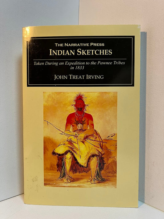 Indian Sketches by John Treat Irving