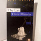 The Last Three Minutes by Paul Davies