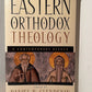 Eastern Orthodox Theology edited by Daniel B. Clendenin