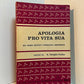 Apologia Pro Vita Sua by John Henry Cardinal Newman