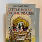 Little House on the Prairie by Laura Ingalls Wilder