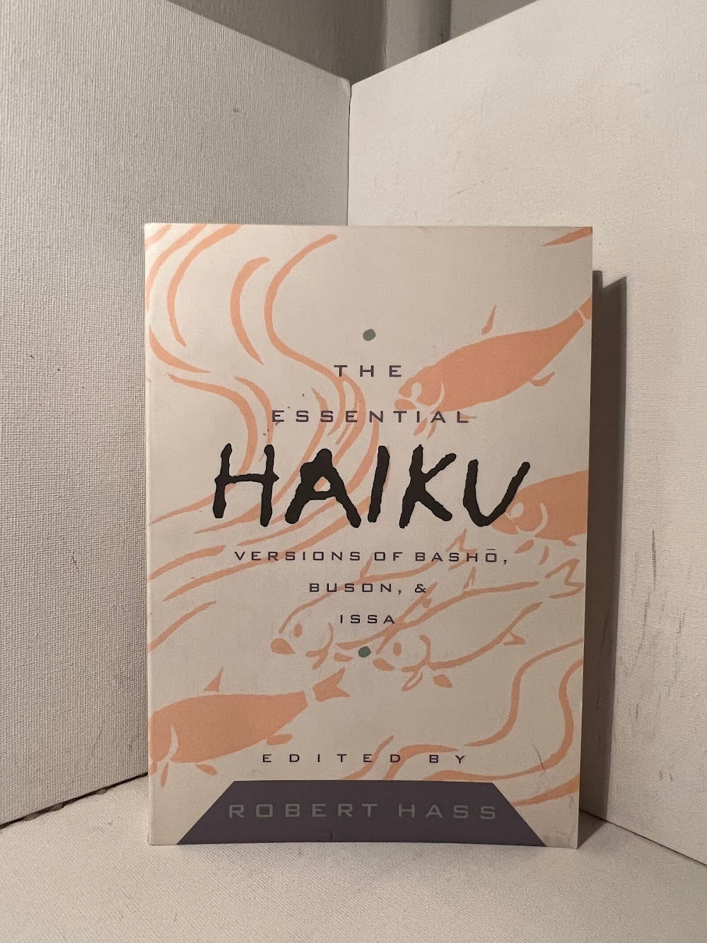 The Essential Haiku edited by Robert Hass
