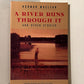 A River Runs Through It and Other Stories by Norman Maclean