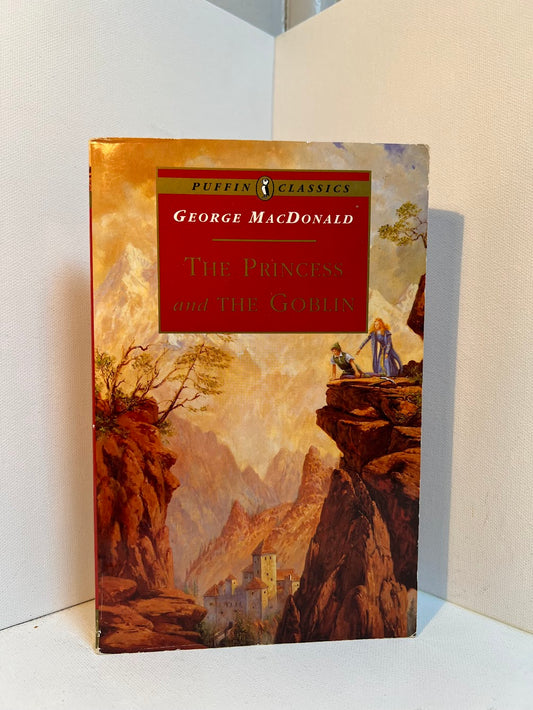 The Princess and the Goblin by George MacDonald