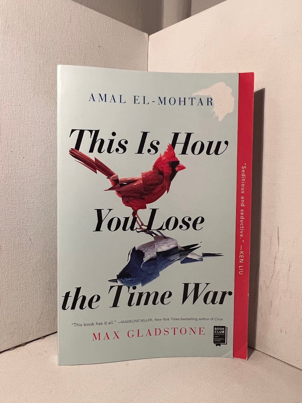 This Is How You Lose the Time War by Amal El-Mohtar