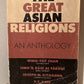 The Great Asian Religions: An Anthology
