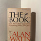 The Book on the Taboo Against Knowing Who You Are by Alan Watts
