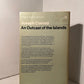 An Outcast of the Islands by Joseph Conrad
