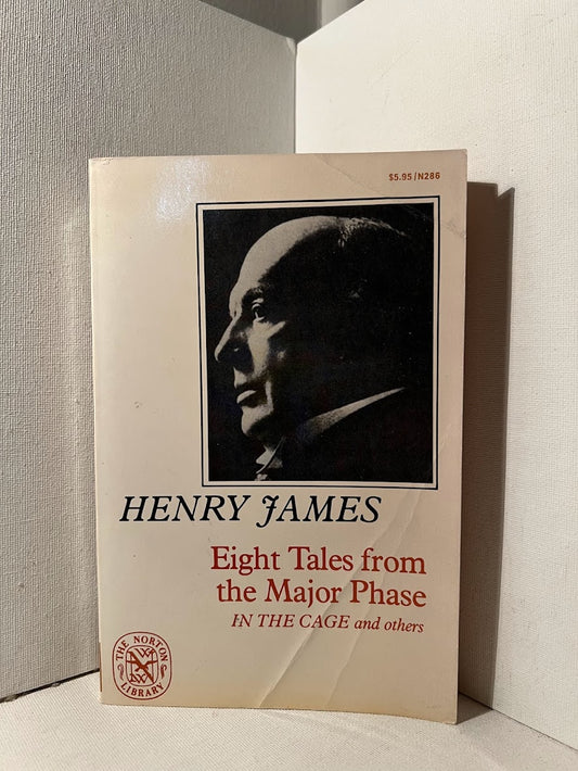 Eight Tales from the Major Phase by Henry James