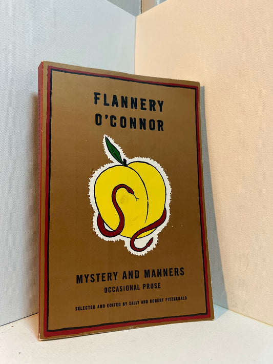 Mysteries and Manners by Flannery O'Connor