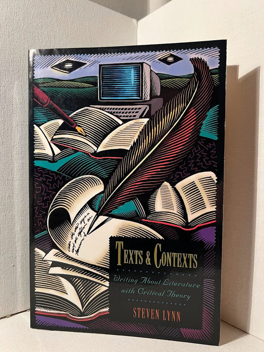 Texts & Contexts by Steven Lynn