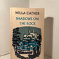 Shadows on the Rock by Willa Cather