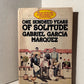 One Hundred Years of Solitude by Gabriel Garcia Marquez