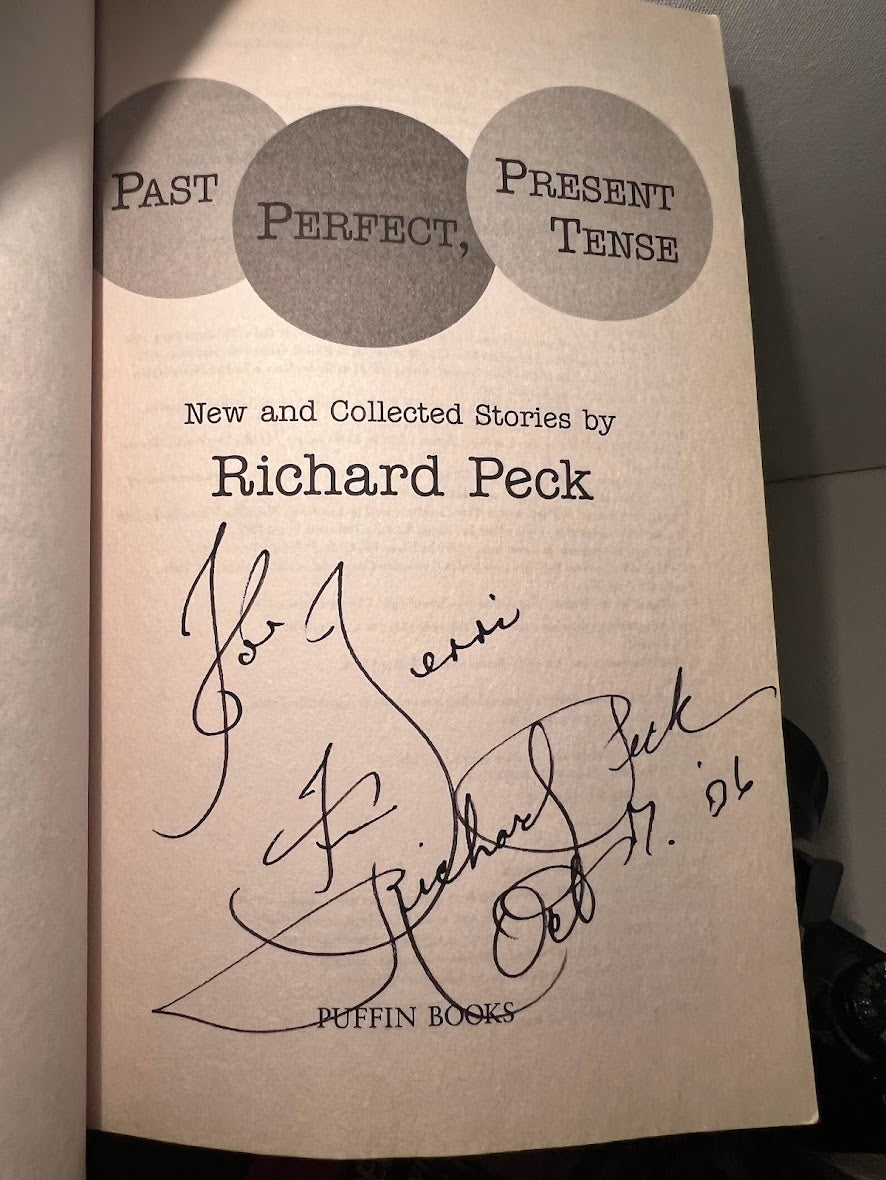 Past Perfect, Present Tense by Richard Peck