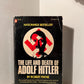 The Life and Death of Adolf Hitler by Robert Payne