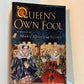 Queen's Own Fool by Jane Yolen & Robert Harris