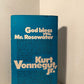 God Bless You, Mr. Rosewater by Kurt Vonnegut
