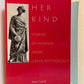 Her Kind - Stories of Women From Greek Mythology by Jane Cahill