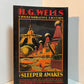 The Sleeper Awakes by H.G. Wells