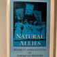 Natural Allies: Women's Association in American History by Anne Frior Scott