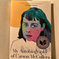 My Autobiography of Carson McCullers by Jenn Shapland