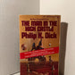 The Man in the High Castle by Philip K. Dick