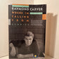 Where I'm Calling From by Raymond Carver