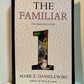 The Familiar Volume 1 by Mark Z. Danielewski