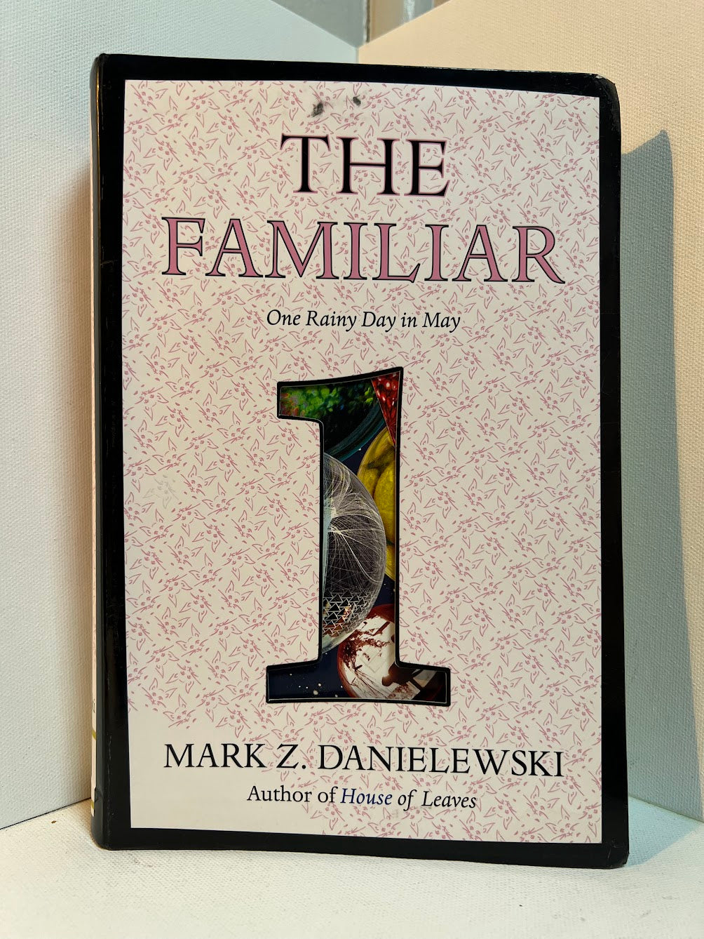 The Familiar Volume 1 by Mark Z. Danielewski