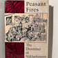 Peasant Fires- The Drummer of Niklashausen by Richard Wunderli