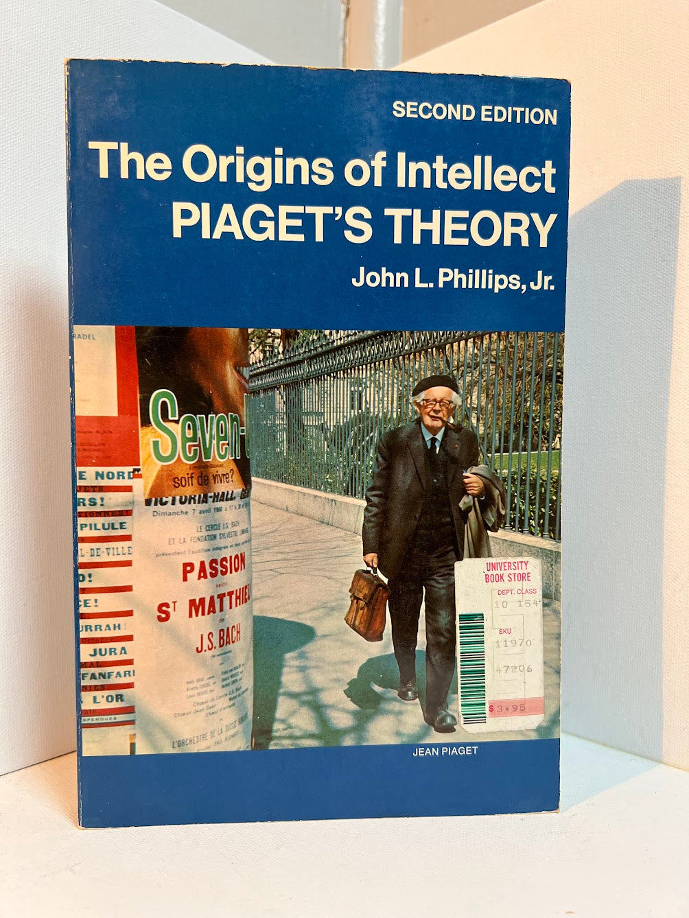 The Origins of Intellect - Piaget's Theory by John L. Phillips