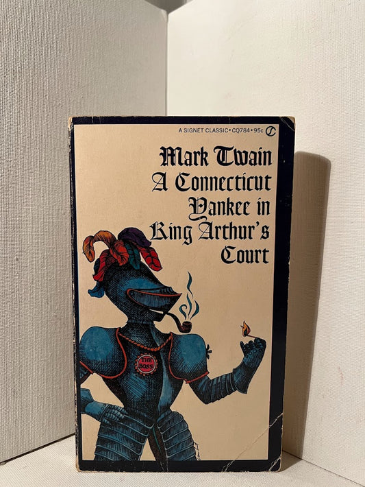 A Connecticut Yankee in King Arthur's Court by Mark Twain